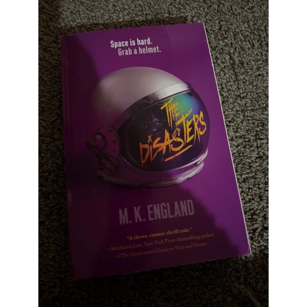 The Disasters by M.K. England